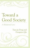 Toward a Good Society