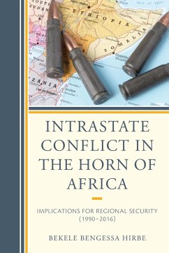 Intrastate Conflict in the Horn of Africa - Bengessa Hirbe, Bekele