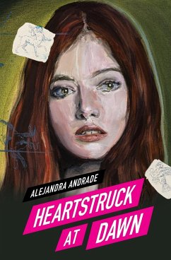 Heartstruck at Dawn - Andrade, Alejandra