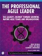 The Professional Agile Leader: The... - Bild 1