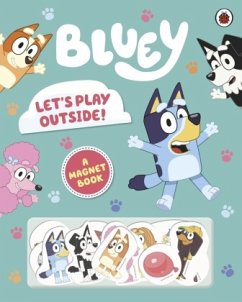 Bluey: Let's Play Outside! - Bluey