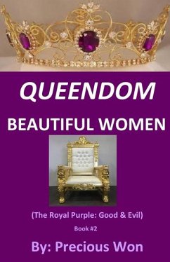 QUEENDOM BEAUTIFUL WOMEN (Book #2) - Won, Precious