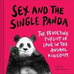 Sex and the Single Panda - Gallin Ramirez, Dahlia