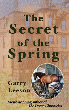 The Secret of the Spring - Leeson, Garry