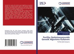 Portföy Optimizasyonunda Genetik Algoritma Kullan¿m¿ - Garayev, Ögr. Üyesi Kenis;Tahirzade, Leyla