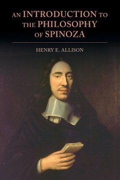 An Introduction to the Philosophy of Spinoza - Allison, Henry E. (Boston University)