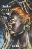 Thalia and the Purity Virtue