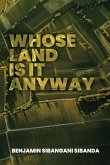 Whose Land is it Anyway