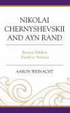 Nikolai Chernyshevskii and Ayn Rand