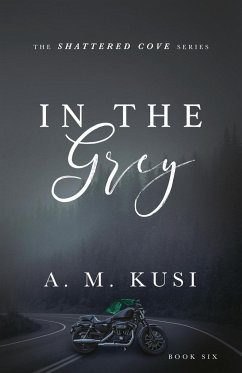 In The Grey - Kusi, A. M.
