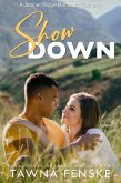 Show Down (Juniper Ridge Romantic Comedies, #3) (eBook, ePUB)