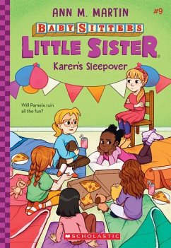 Karen's Sleepover (Baby-Sitters Little Sister #9) - Martin, Ann M