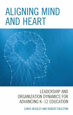 Aligning Mind and Heart - Heasley, Chris; Palestini, Robert