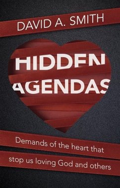 Hidden Agendas - Smith, David A.