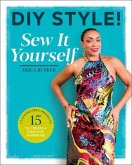 DIY Style: Sew It Yourself