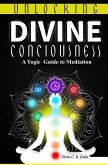 Unlocking Divine Consciousness