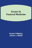 Essays In Pastoral Medicine