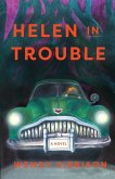 Helen in Trouble Helen in Trouble