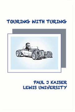 Touring with Turing: With Crash Course in Jflap - Kaiser, Paul