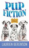 Pup Fiction: A Melanie Travis Canine Mystery