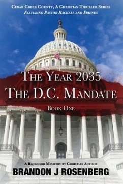 The Year 2035-The D. C. Mandate - Rosenberg, Brandon