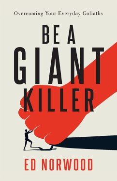 Be A Giant Killer - Norwood, Ed