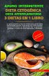 Ayuno Intermitente - Dieta Cetogénica... - Bild 1