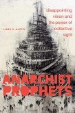 Anarchist Prophets Anarchist Prophets