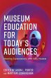 Museum Education for Today's Audiences - Bild 1