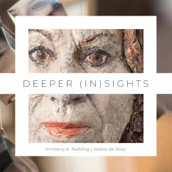 Deeper (In)Sights - Redding, Kimberly; de Rooy, Saskia