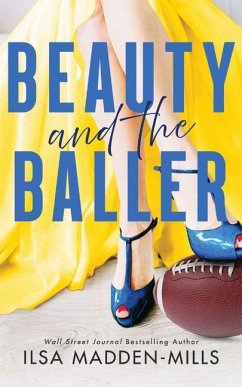 Beauty and the Baller - Madden-Mills, Ilsa