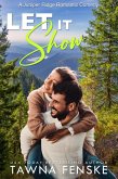 Let it Show (Juniper Ridge Romantic Comedies, #2) (eBook, ePUB)