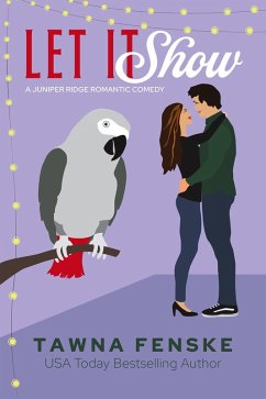 Cover Let it Show (Juniper Ridge Romantic Comedies, #2) (eBook, ePUB)