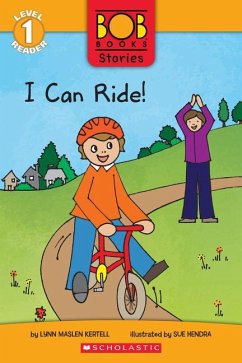 I Can Ride! (Bob Books Stories: Scholastic Reader, Level 1) - Kertell, Lynn Maslen