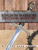 Kingdom Warriors Freedom Ministry Basic Training Manual