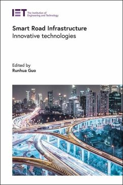 Smart Road Infrastructure: Innovative Technologies