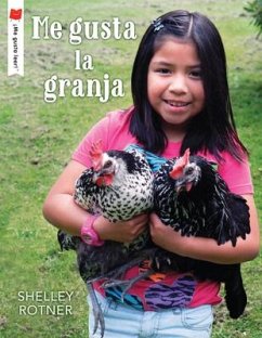 Me Gusta La Granja - Rotner, Shelley