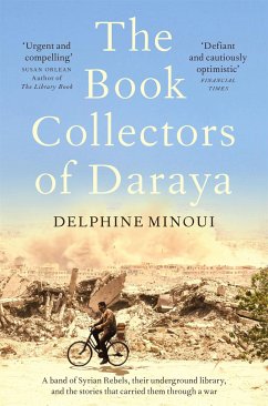 The Book Collectors of Daraya - Minoui, Delphine