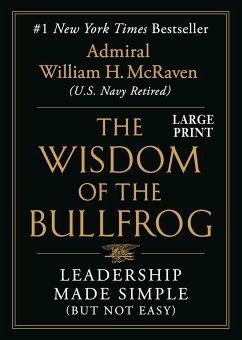 The Wisdom of the Bullfrog - McRaven, William H