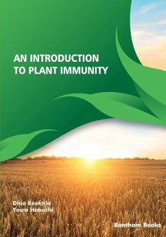 An Introduction to Plant Immunity - Habachi, Yosra; Bouktila, Dhia