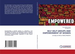 SELF HELP GROUPS AND EMPOWERMENT OF WOMEN - Kandra, Swarnalatha;R.K, Anuradha