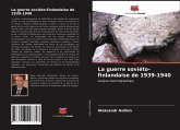 La guerre soviéto-finlandaise de 1939-1940