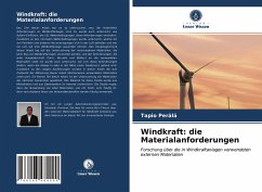 Windkraft: die Materialanforderungen - Perälä, Tapio