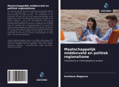 Maatschappelijk middenveld en politiek regionalisme - Nagaeva, Svetlana