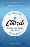 The Good Portion - the Church