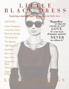 Little Black Dress Magazine: Legacy by Design - Roach, Paula; McLeod, Carol; Greene, Steve