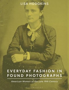 Everyday Fashion in Found Photographs - Hodgkins, Lisa