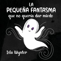 La Pequeña Fantasma que no quería dar miedo - Wynter, Isla