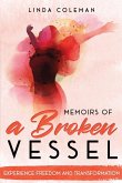 Memoirs of a Broken Vessel