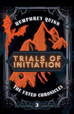 Trials of Initiation - Quinn, Humphrey